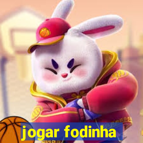 jogar fodinha